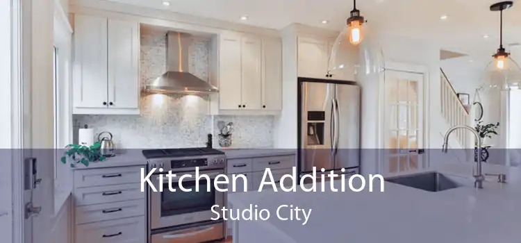 Kitchen Addition Studio City